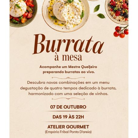 Ingresso Evento Burrata à Mesa - Com Bebida Alcoólica - 1 Entrada - Inteira 360-1